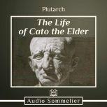 The Life of Cato the Elder, Plutarch