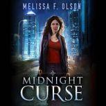 Midnight Curse, Melissa F. Olson