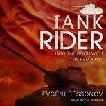 Tank Rider Into the Reich with the Red Army, Evgeni Bessonov