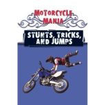 Stunts, Tricks, and Jumps, David Armentrout