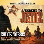 A Threat to Justice, Chuck Norris