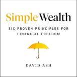 Simple Wealth, David Ash