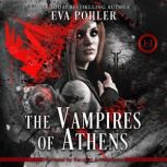 The Vampires of Athens, Eva Pohler