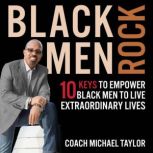 Black Men Rock!, Coach Michael Taylor