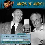Amos n Andy, Volume 3, Freeman Gosden
