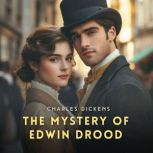 The Mystery of Edwin Drood, Charles Dickens