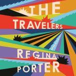 The Travelers, Regina Porter