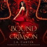 Bound in Crimson, J.A. Carter