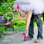 Love by Design, Kristen Tassin