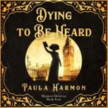 Dying To Be Heard, Paula Harmon