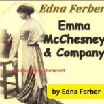 Edna Ferber Emma McChesney  Co., Edna Ferber