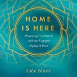 Home is Here, Lien Shutt