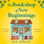 The Bookshop of New Beginnings, Jen Mouat