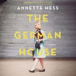 The German House, Annette Hess