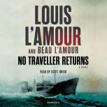 No Traveller Returns, Louis L'Amour