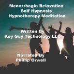 Menorrhagia Menopausal Symptoms Relax..., Key Guy Technology LLC