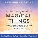 Compendium of Magical Things, Radleigh Valentine