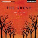 The Grove, John Rector