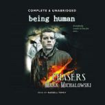 Being Human Chasers, Mark Michalowski