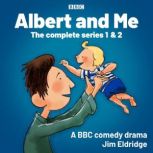 Albert and Me The Complete Series 1 ..., Jim Eldridge