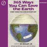 365 Ways You Can Save the Earth, Michael Viner
