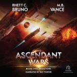 The Ascendant Wars Brimstone, M.B. Vance