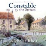 Constable by the Stream, Nicholas Rhea