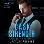 Cask Strength, Layla Reyne