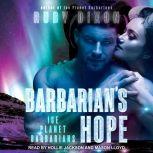 Barbarians Hope, Ruby Dixon