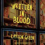Written in Blood, Layton Green