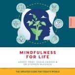 Mindfulness for life, Assoc. Prof. Craig Hassed