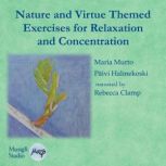 Nature and Virtue Themed Exercises fo..., Maria Murto