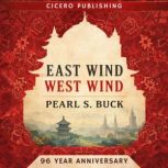 East Wind West Wind, Pearl S. Buck