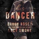 His Dancer, Darcy Rose