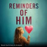 Reminders of Him Book Summary  Anal..., Ava Cross