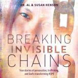 Breaking Invisible Chains, Al Henson