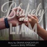 Blakely and Liam The Campbell Sons, Diana Knightley