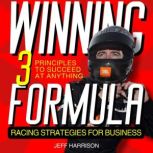 WINNING FORMULA, Jeff Harrison