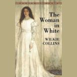 The Woman in White, Wilkie Collins