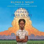 Roll of Thunder, Hear My Cry, Mildred D. Taylor
