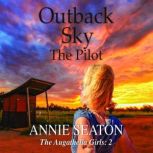 Outback Sky, Annie Seaton