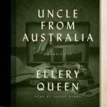 Uncle from Australia, Ellery Queen