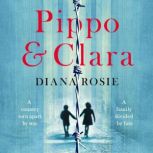 Pippo and Clara, Diana Rosie