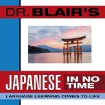 Dr. Blairs Japanese in No Time, Robert Blair