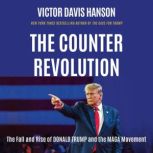 The Counterrevolution, Victor Davis Hanson