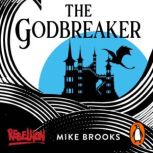 The Godbreaker, Mike Brooks