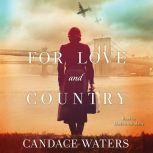 For Love and Country, Candace Waters