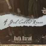 A Girl Called Renee, Ruth Uzrad