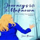 Journeys Into The Unknown, Jaz Bianni