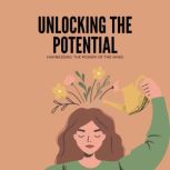 Unlocking the Potential Harnessing T..., Emanuel Vera